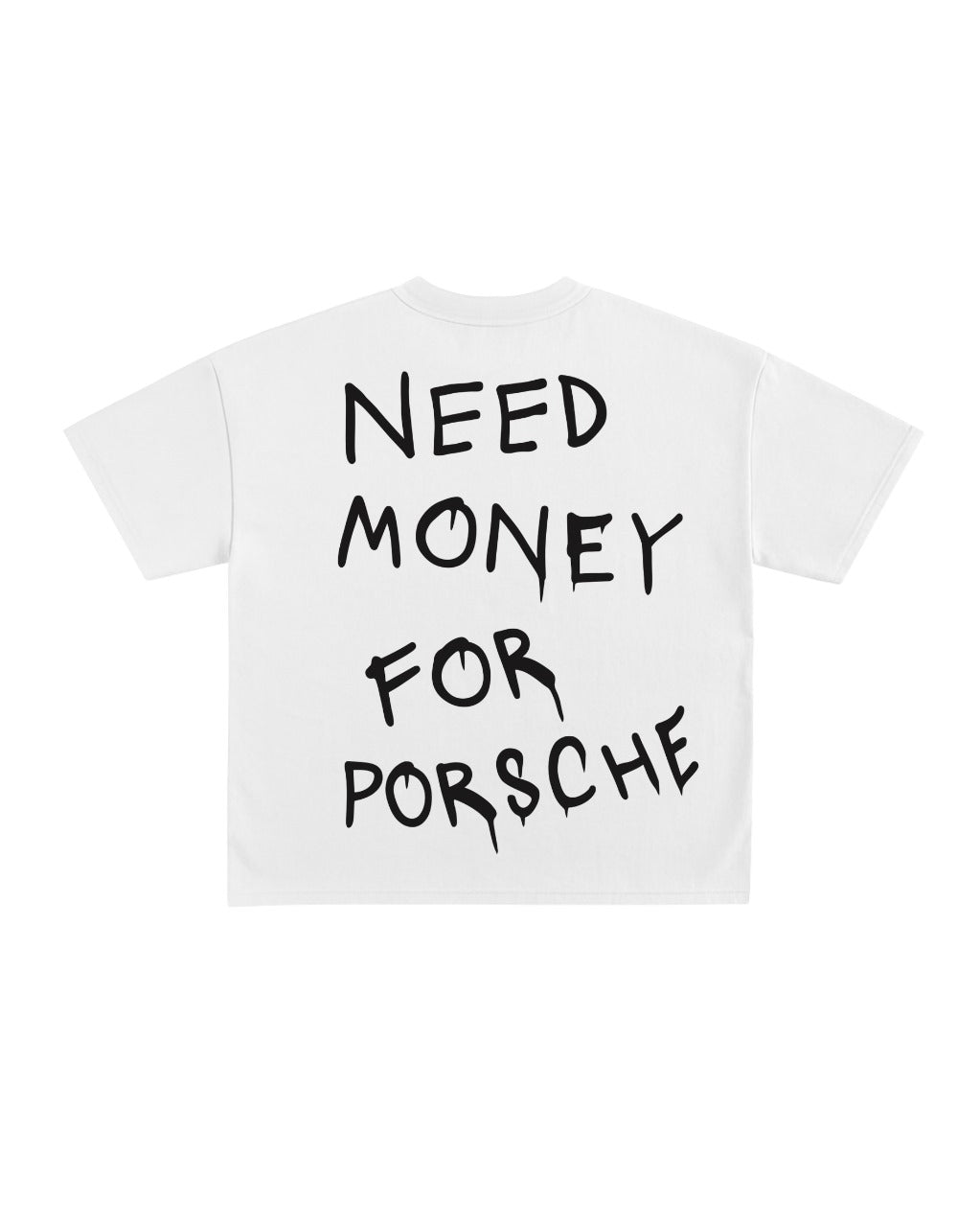 Need money for porche Oversize Tee